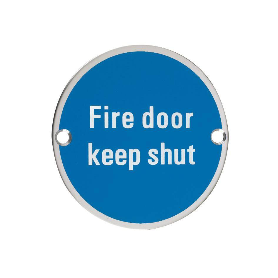 Zoo Signage - Fire Door Keep Shut - 76mm dia - Abbey Hardware