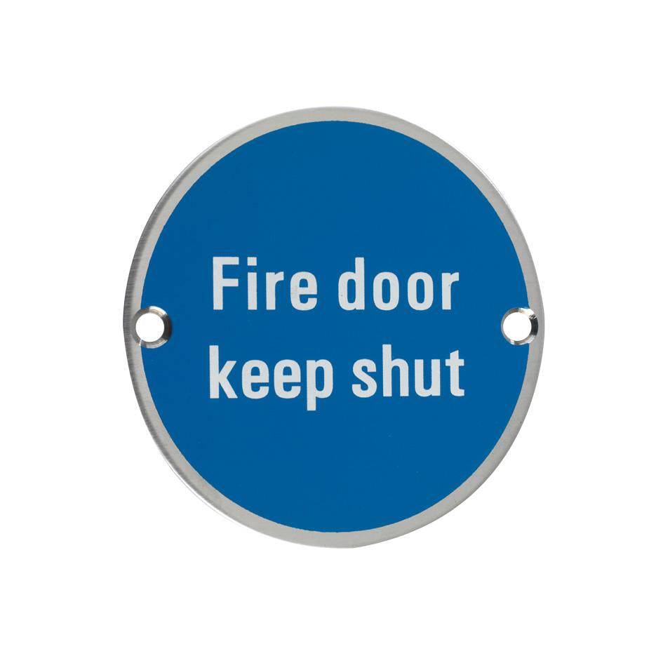 Zoo Signage - Fire Door Keep Shut - 76mm dia - Abbey Hardware